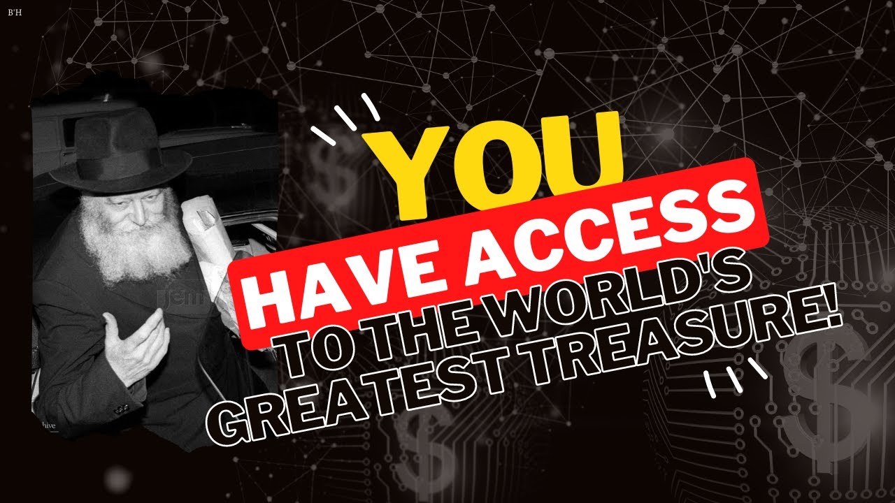 YOU Have Access to the World's Greatest Treasure!