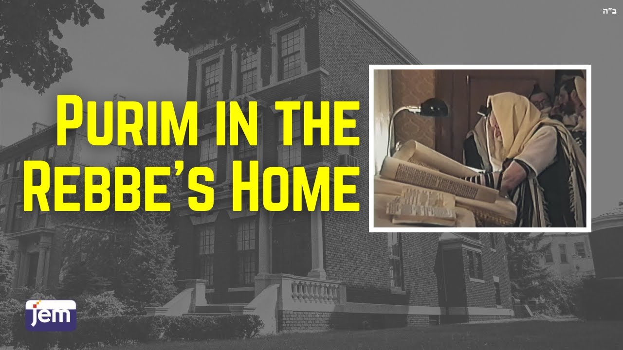 Purim in the Rebbe's Home