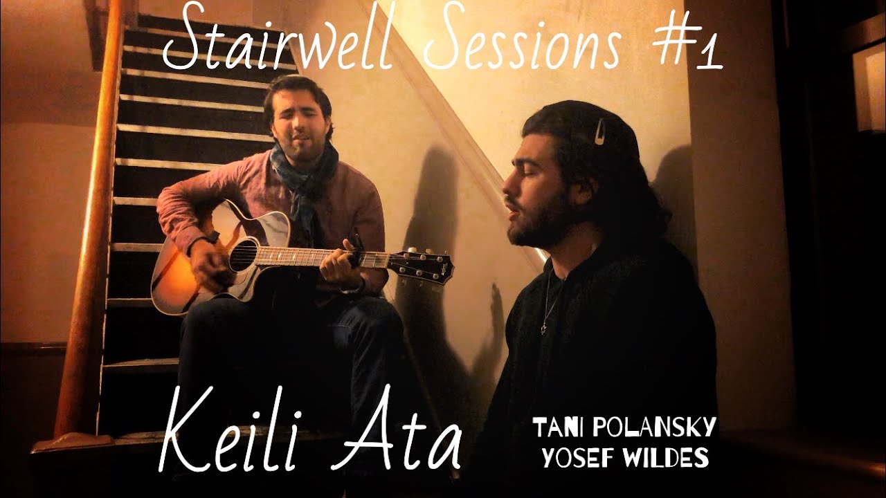 Keili Ata- Stairwell Sessions (Tani Polansky & Yosef Wildes) - ניגון אלי אתה