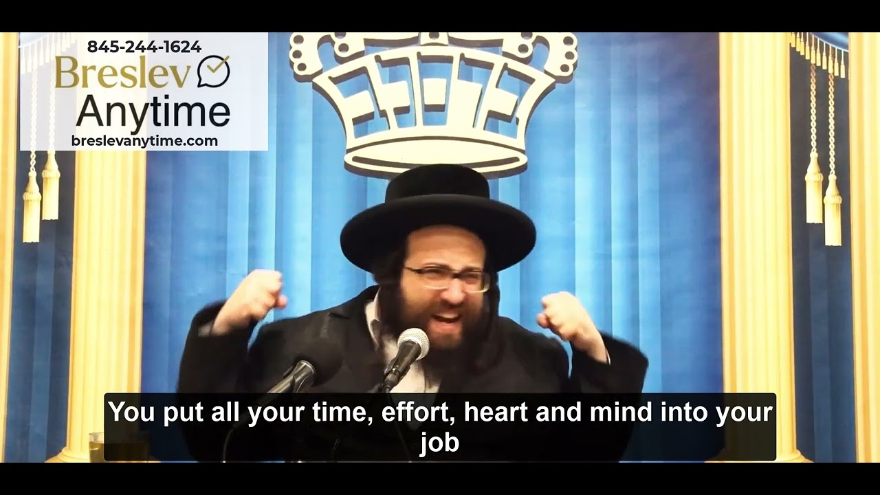 Rabbi Yoel Roth - Is your job the most important thing in your life?
