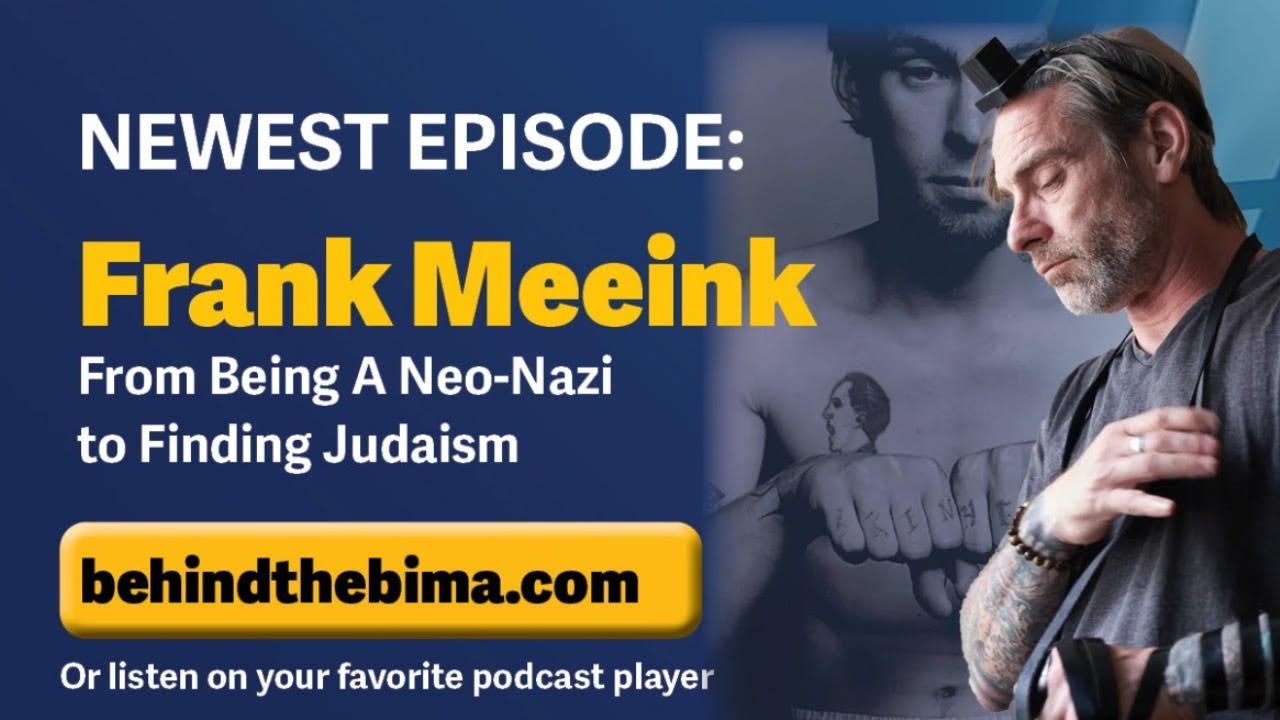 #155: Behind the Bima - Frank Meeink, Reformed Neo Nazi