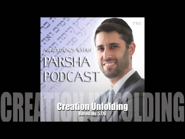 Bereishis - Creation Unfolding