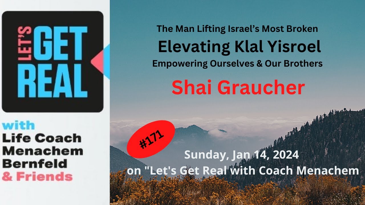 Day 100!  The Man Lifting Israel’s Most Broken, Shai Graucher #171