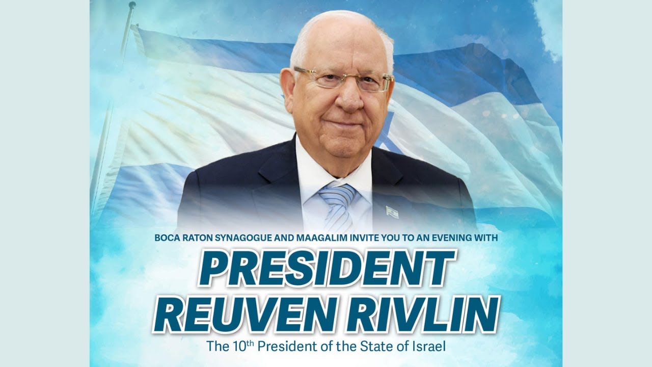 President Reuven Rivlin at Boca Raton Synagogue