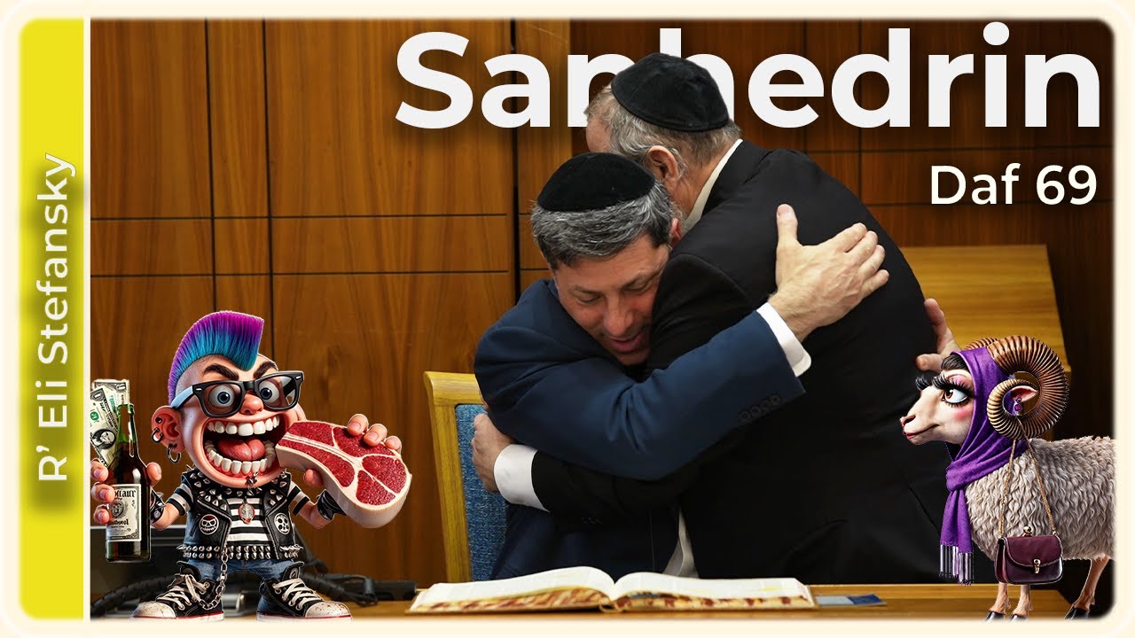 Daf Yomi Sanhedrin Daf 69 by R’ Eli Stefansky