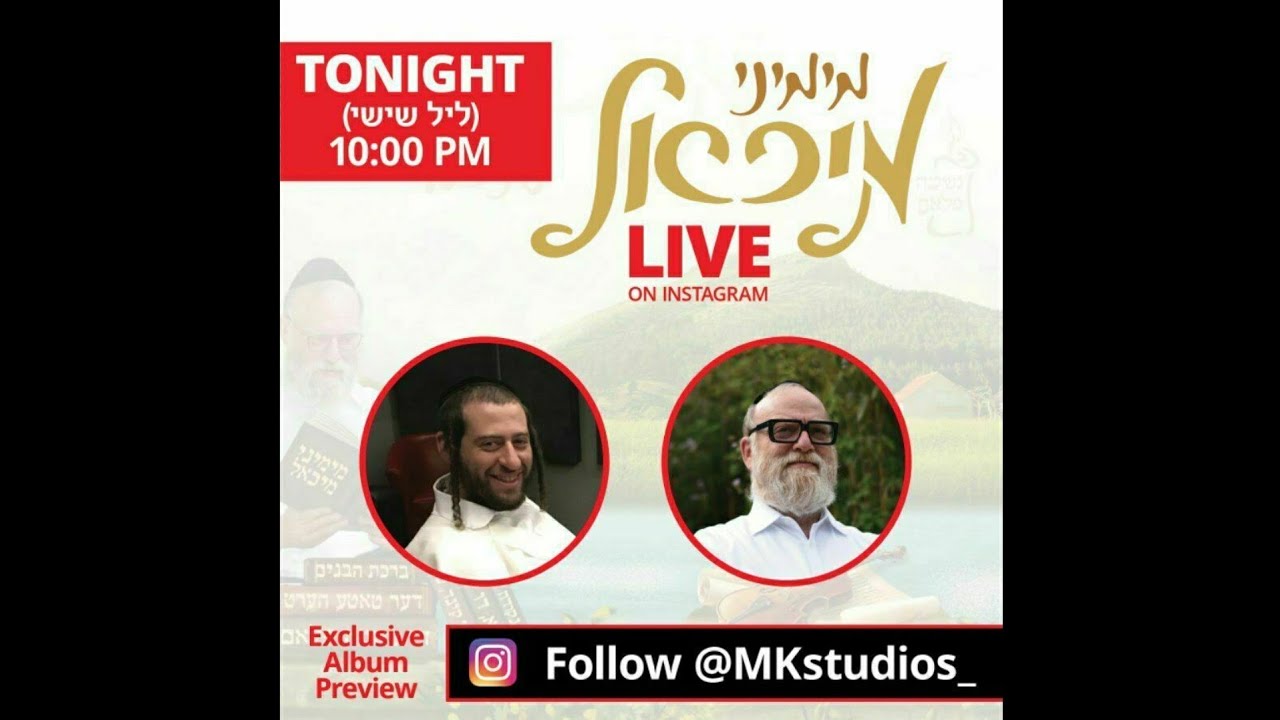 InstaLive With Michoel Schnitzler & Moishe Kraus For The New Album Mimini Michoel @MusicOnTime