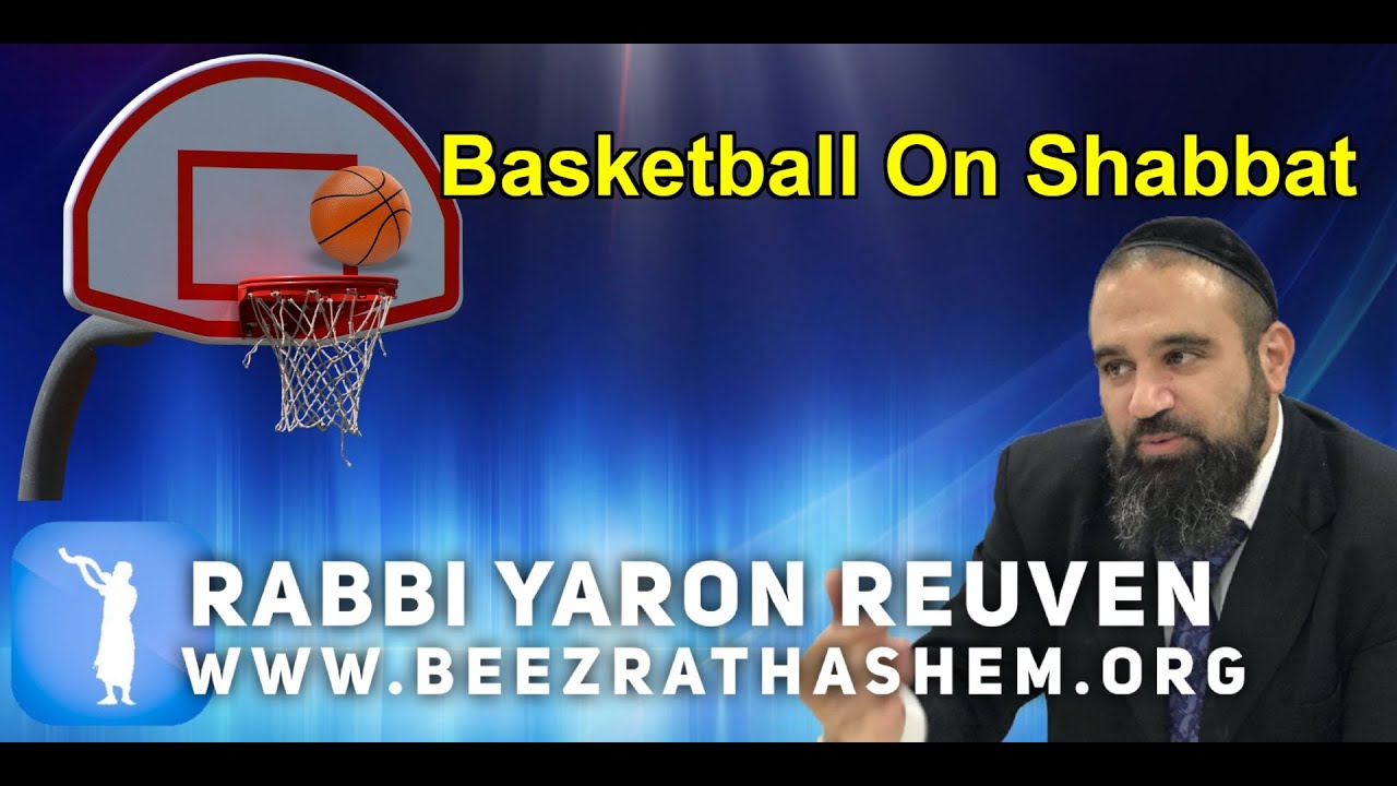 Daily Chidush: Basketball on Shabbat