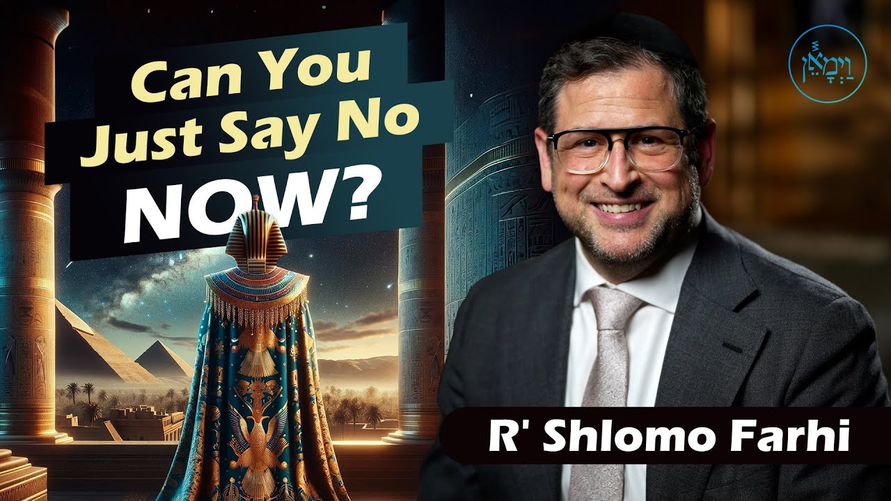 Can You Just Say No NOW? | Rabbi Shlomo Farhi