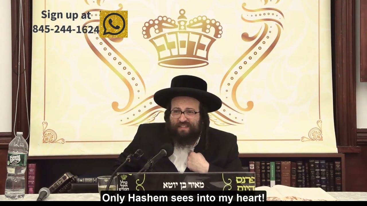 Rabbi Yoel Roth - Only Hashem knows that in your heart you really want to be good