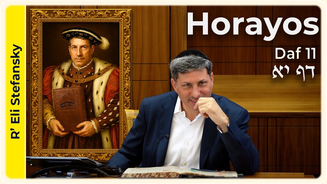 Daf Yomi Horayos Daf 11 by R' Eli Stefansky