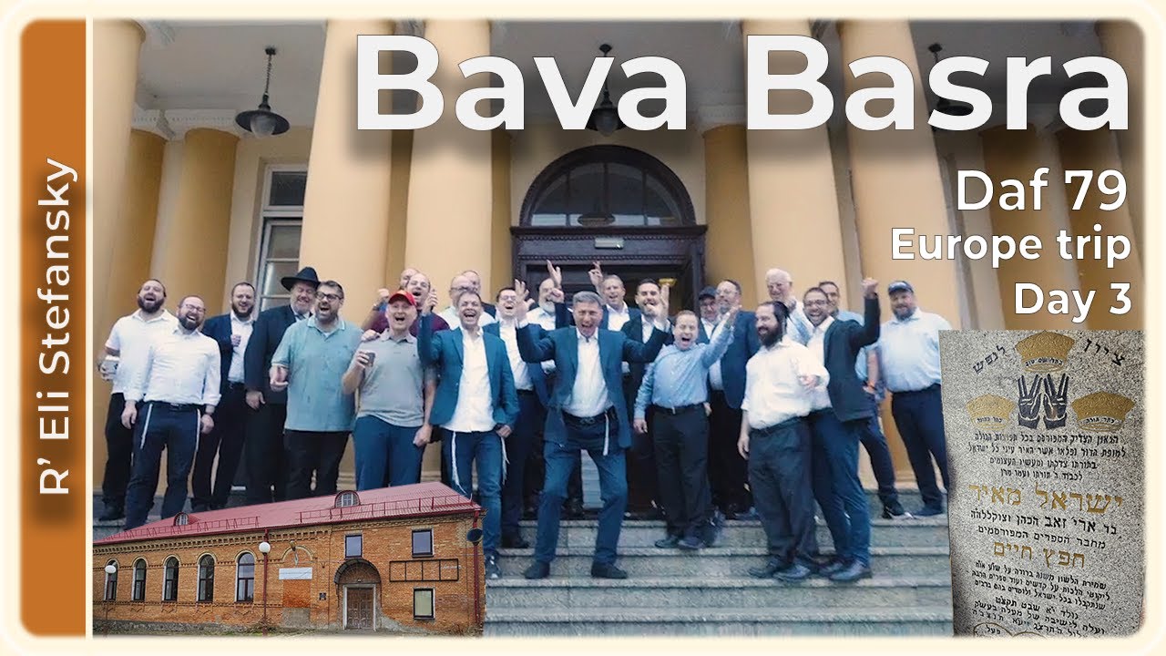 Daf Yomi Bava Basra Daf 79 by R’ Eli Stefansky