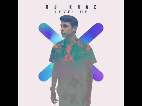 DJ Kraz - Level Up (Official Animated Cover Audio)