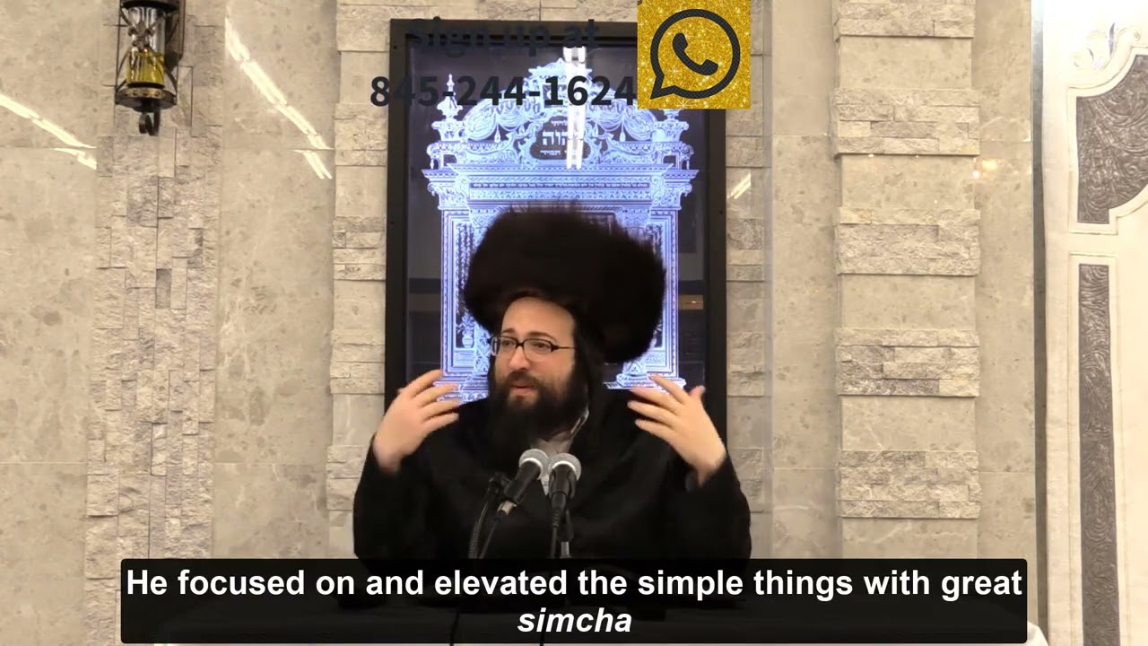 Rabbi Yoel Roth - Elevating the small and little things you do