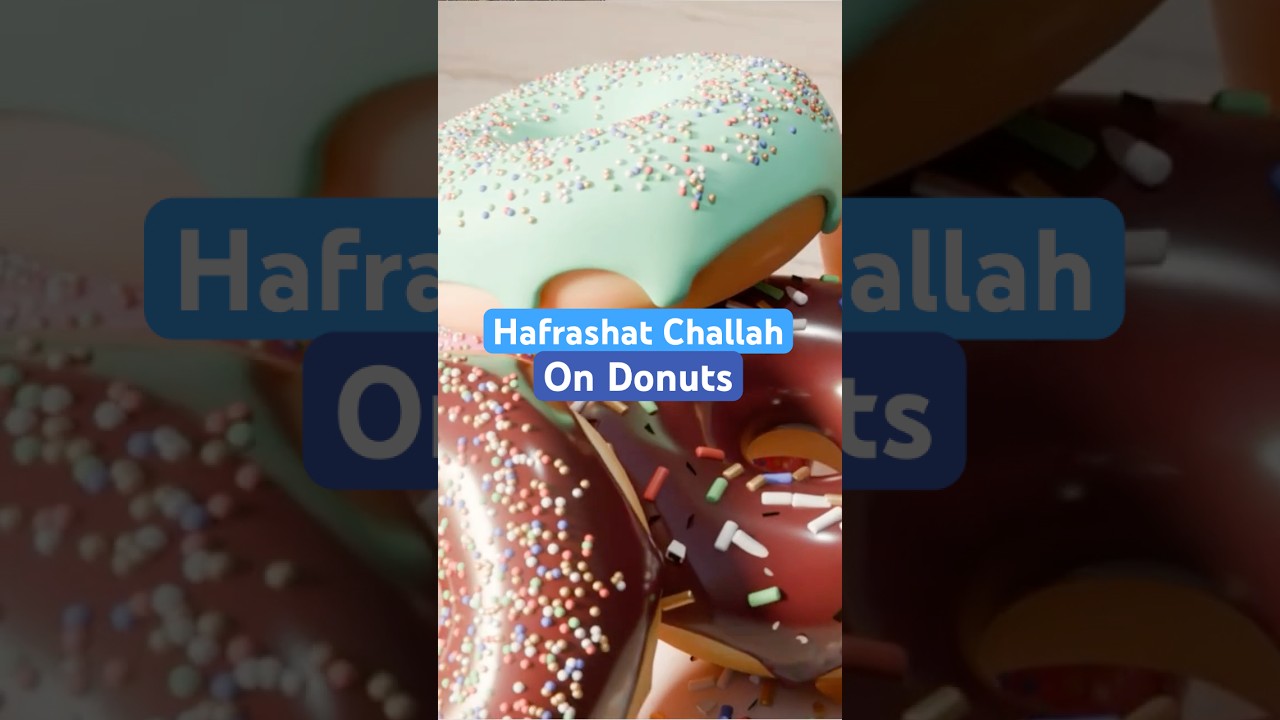 I’m making a batch of donuts using more than 5lbs of flour. Do I need to take Hafrashat Challah?