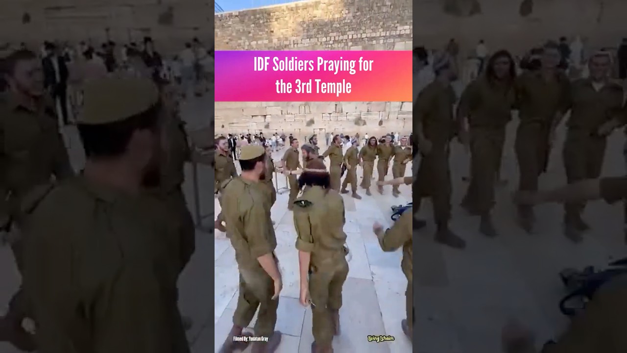 IDF Soldiers Praying for the Third Temple