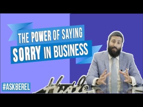 Episode 12: The Power of Saying SORRY in Business