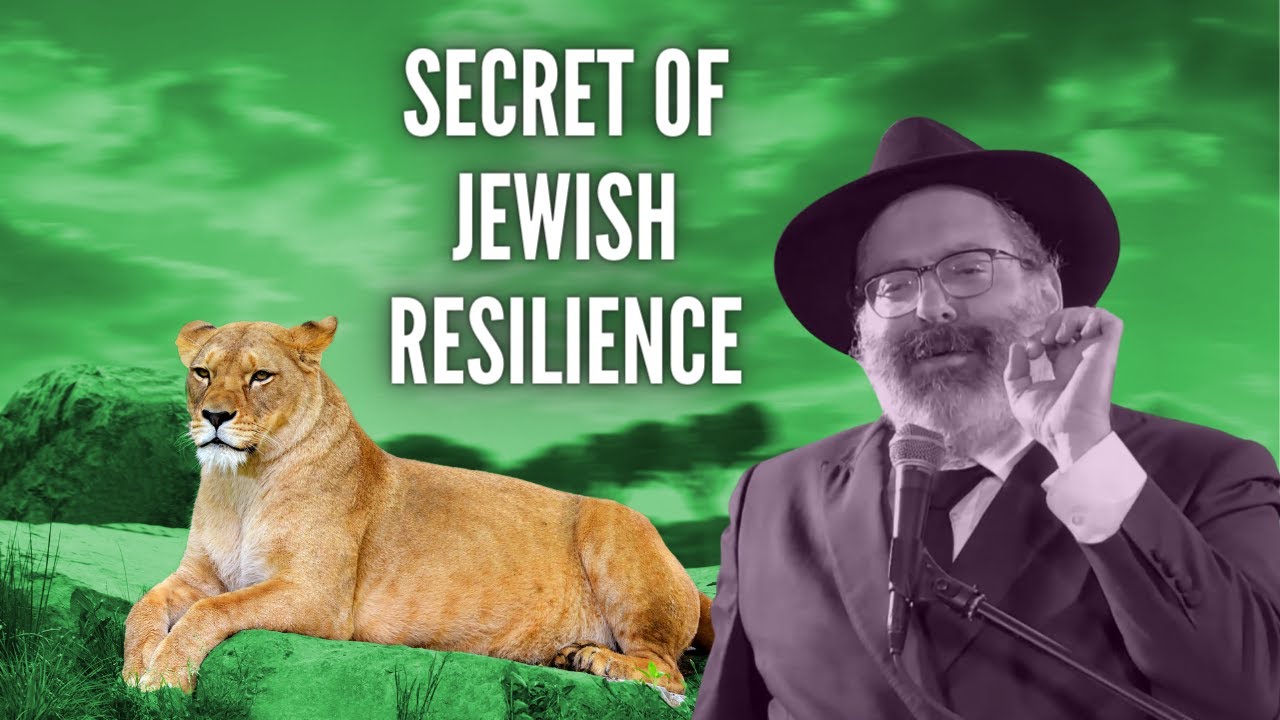 The Secret of Jewish Resilience
