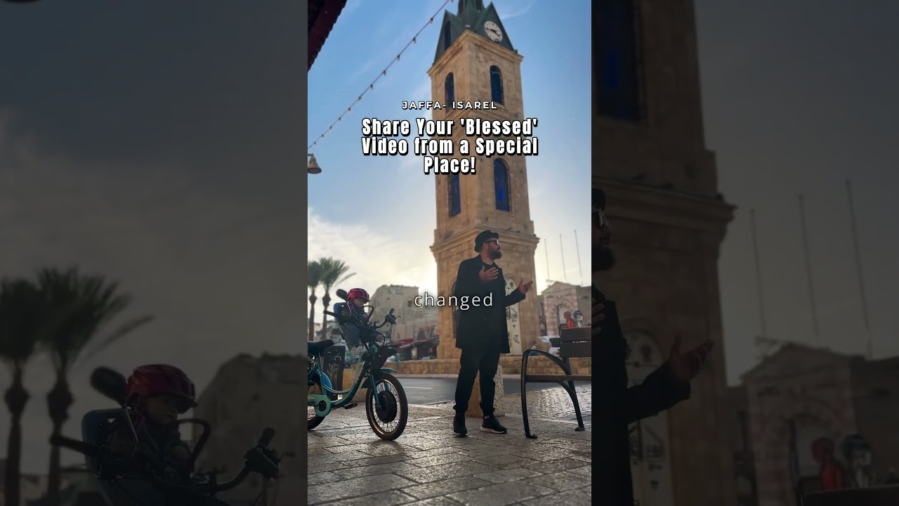 Share Your ‘Blessed’ Video from a Special Place! #blessed