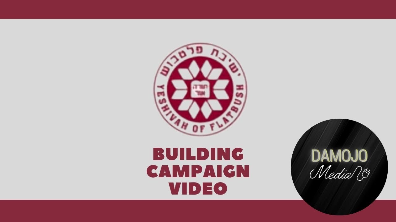 Yeshivah of Flatbush Building Campaign Video
