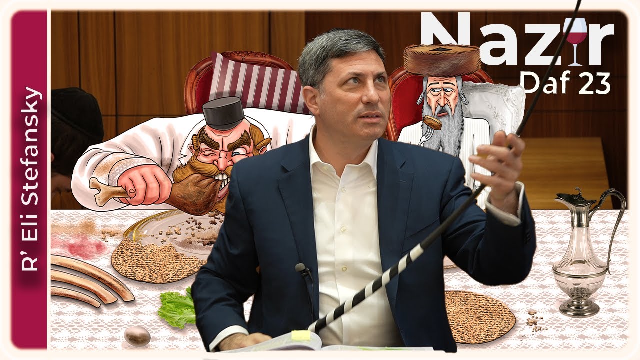 Daf Yomi Nazir Daf 23 by R’ Eli Stefansky
