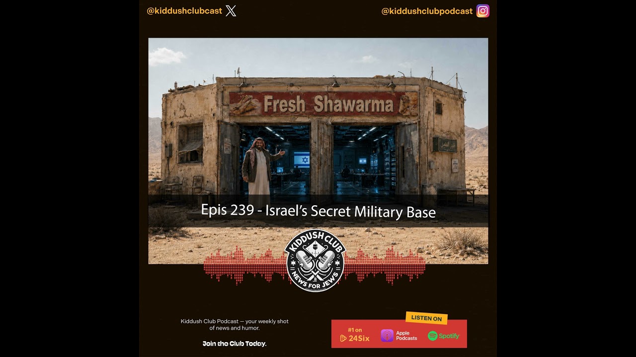 Epis 239 - Israel's Secret Military Base