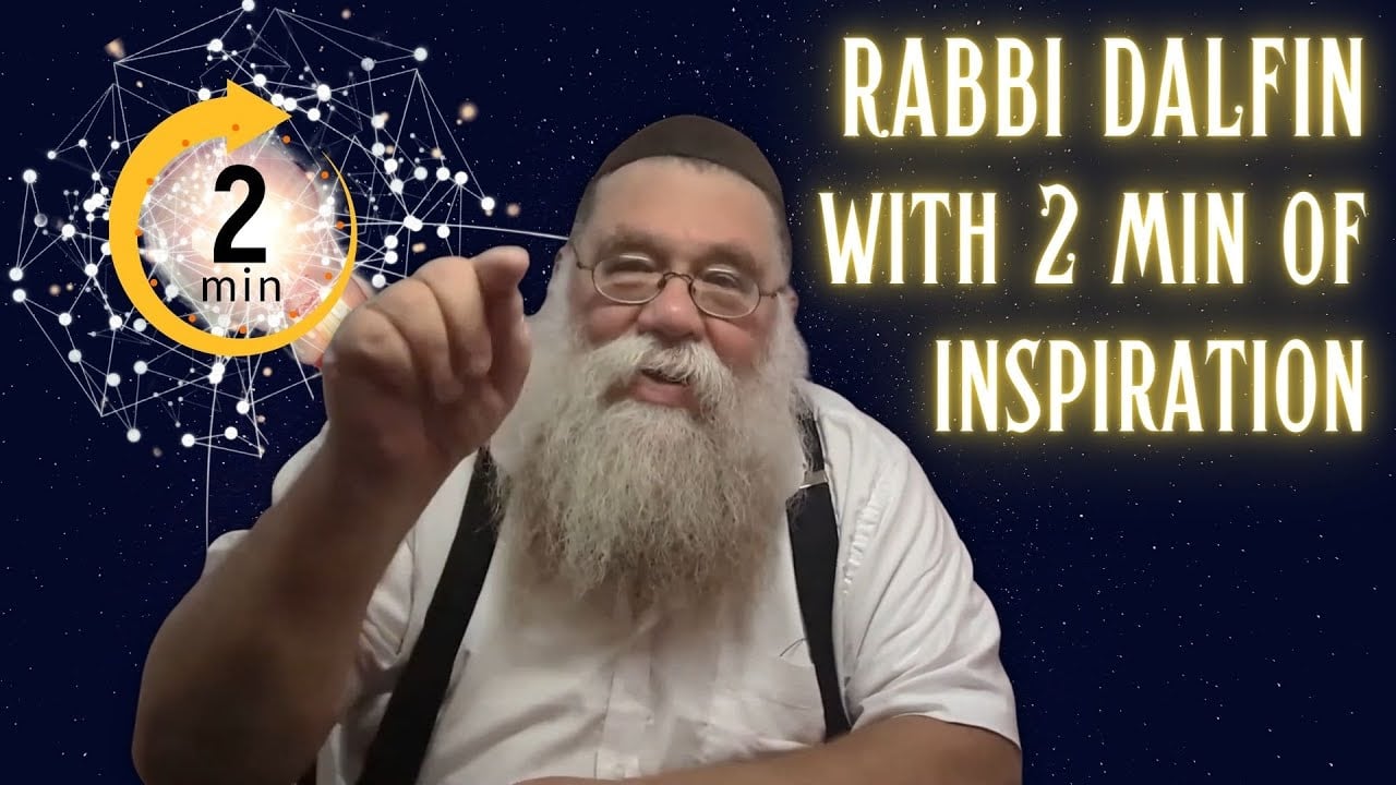 2-minute Inspiration: Better w Jews in Gehenom than alone in Gan Eden- Reb Yoel's Comment