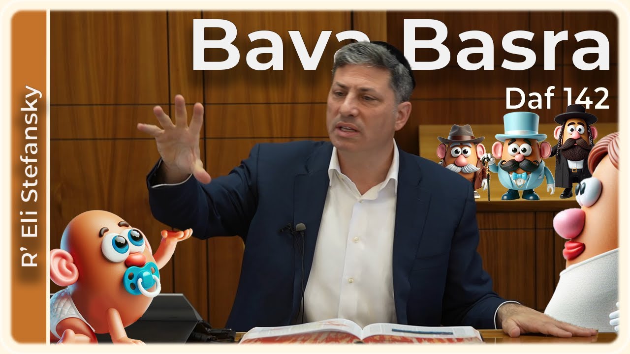 Daf Yomi Bava Basra Daf 142 by R’ Eli Stefansky