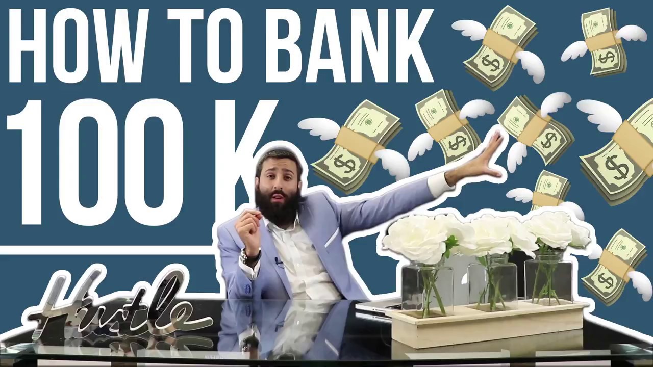 Episode 9: How to Bank Your First 100K