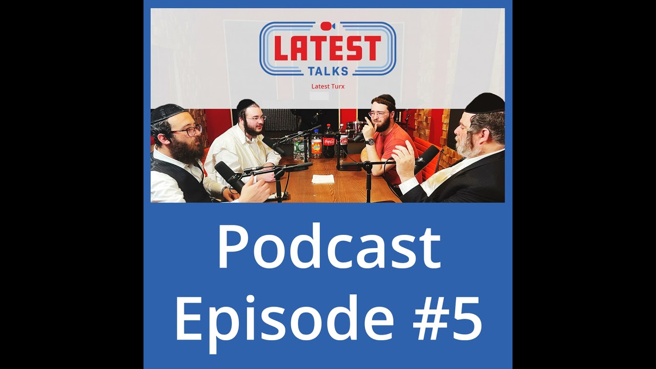 Latest Talks Podcast - Ep #5 | Guest: Jake Turx