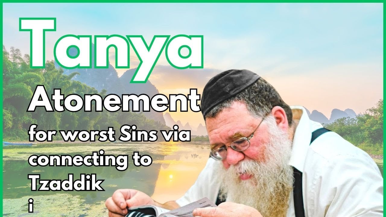 Atonement for Intentional Sins via connection to Tzaddik- Igeres HaKodesh 28- RC Dalfin