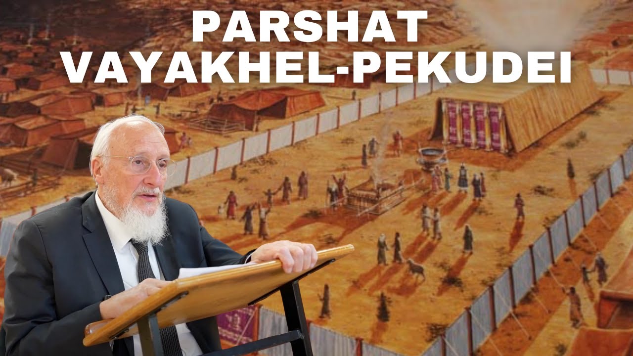 Parshat Vayakhel-Pekudei | Rabbi Baruch Taub