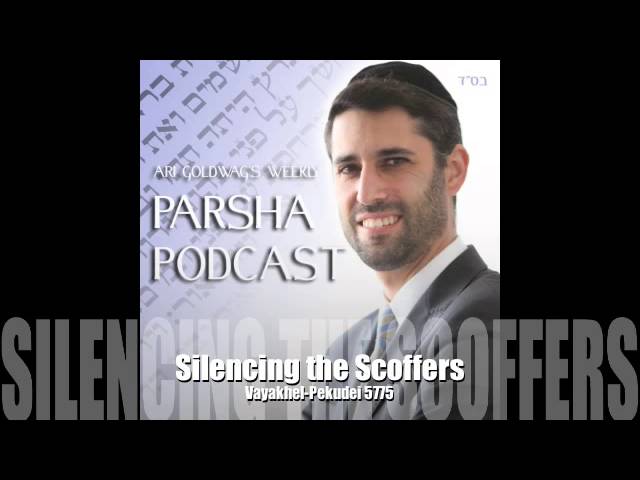 Vayakhel-Pekudei - Silencing the Scoffers