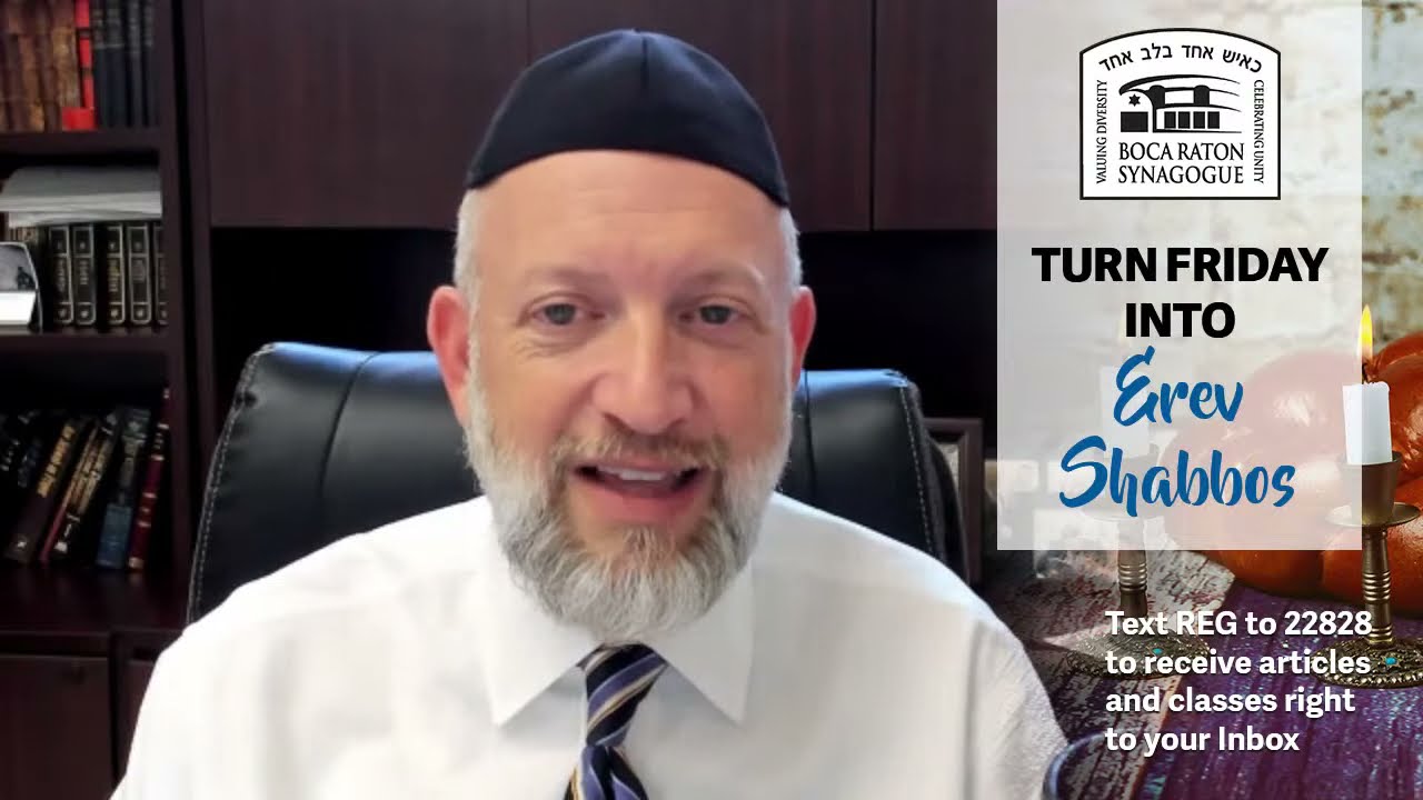Turn Friday into Erev Shabbos #87 - Shabbos is Healing