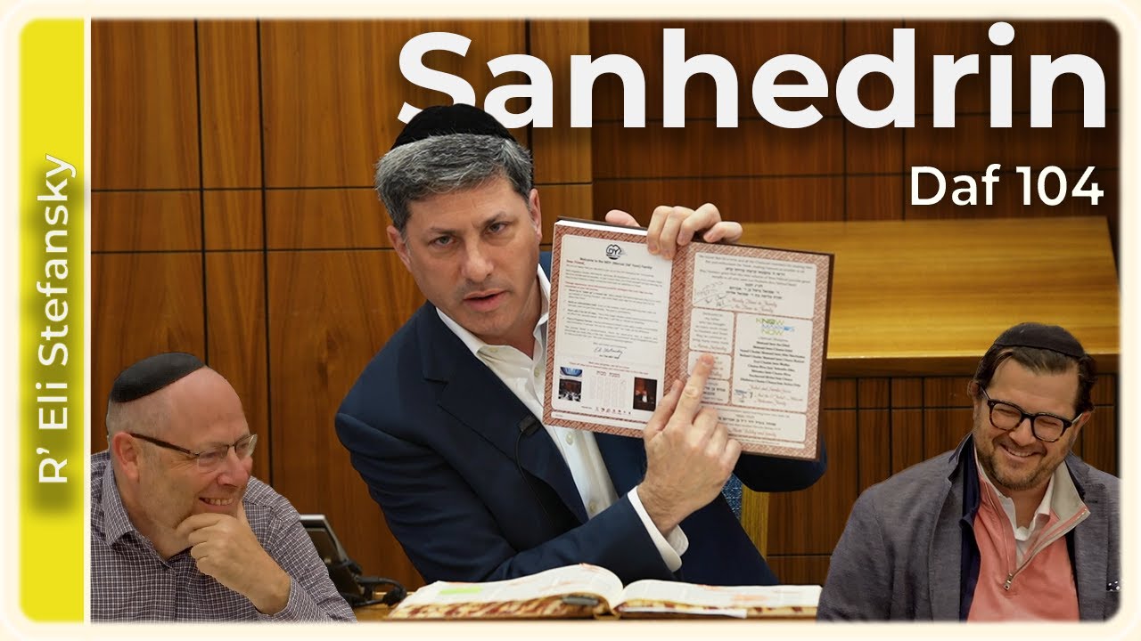 Daf Yomi Sanhedrin Daf 104 by R’ Eli Stefansky