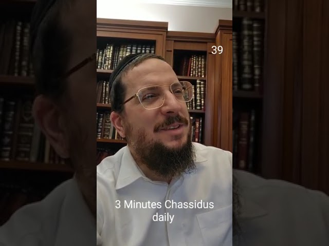 3 Minutes Chasidus Daily R Shloime Ehrlich #39