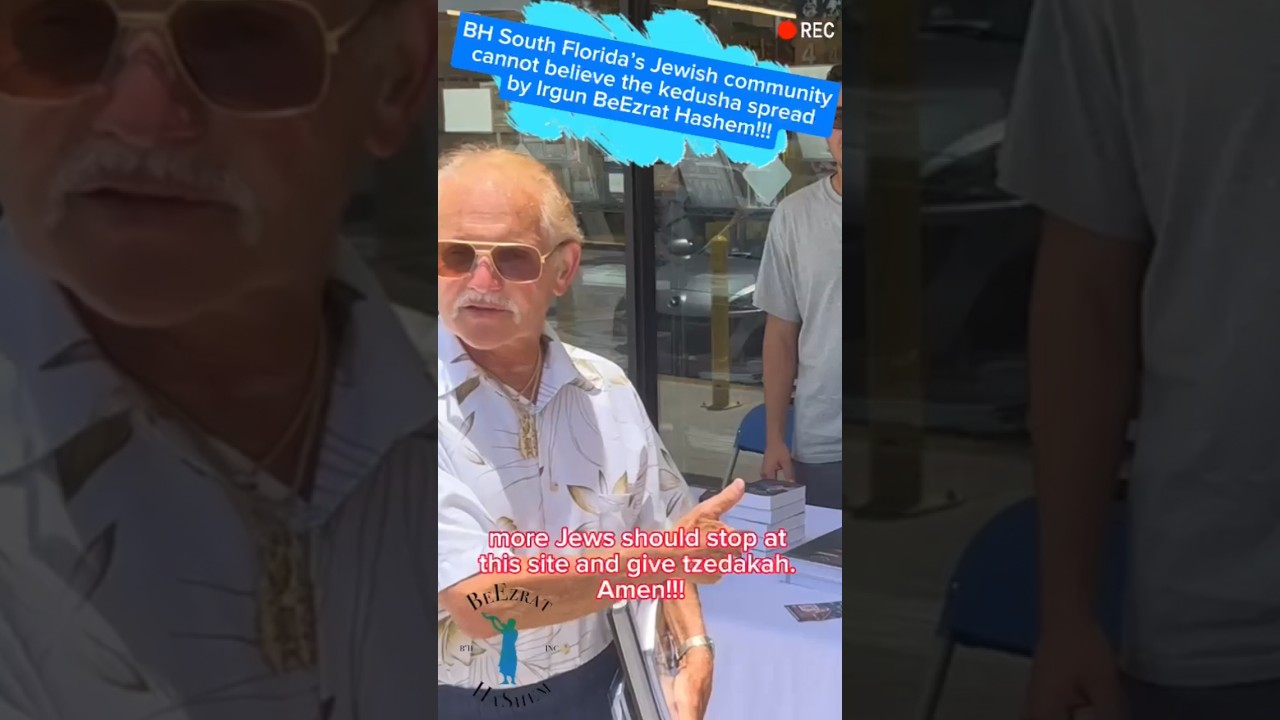 Florida Jewish Community Loves BeEzrat HaShem Inc KIRUV STATION & Blesses Rabbi Yaron Reuven #Jewish