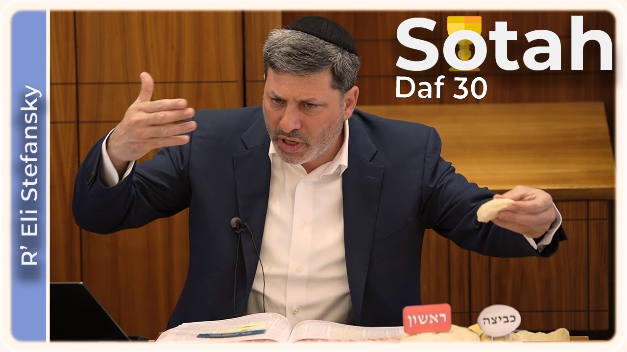 Daf Yomi Sotah Daf 30 by R’ Eli Stefansky