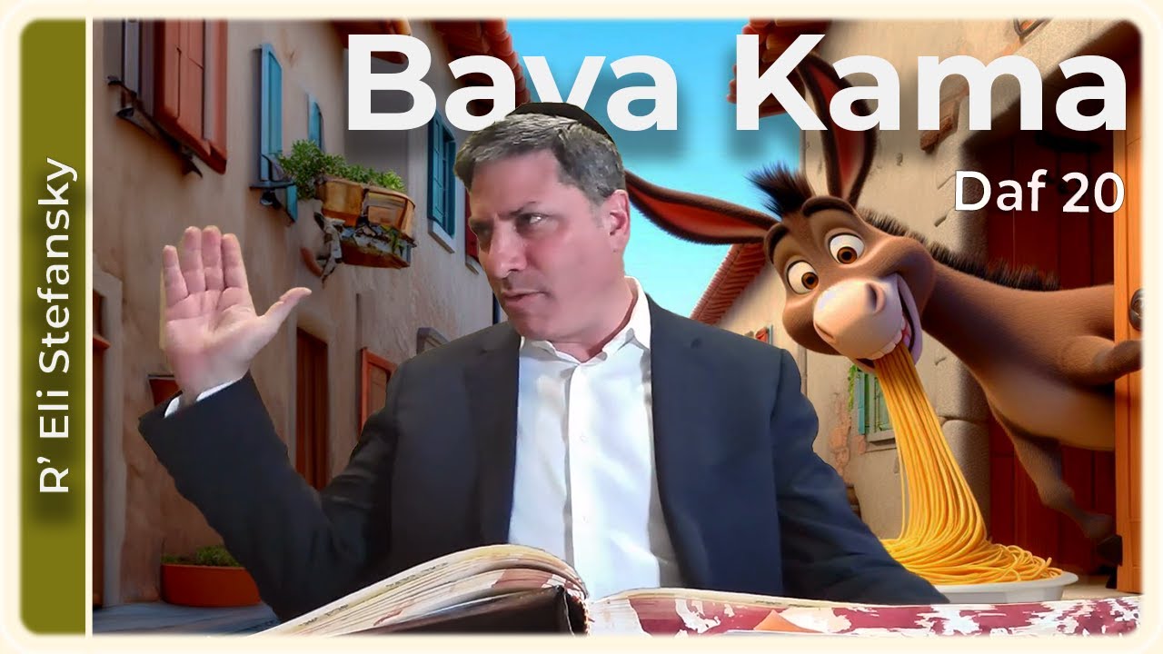 Daf Yomi Bava Kama Daf 20 by R’ Eli Stefansky
