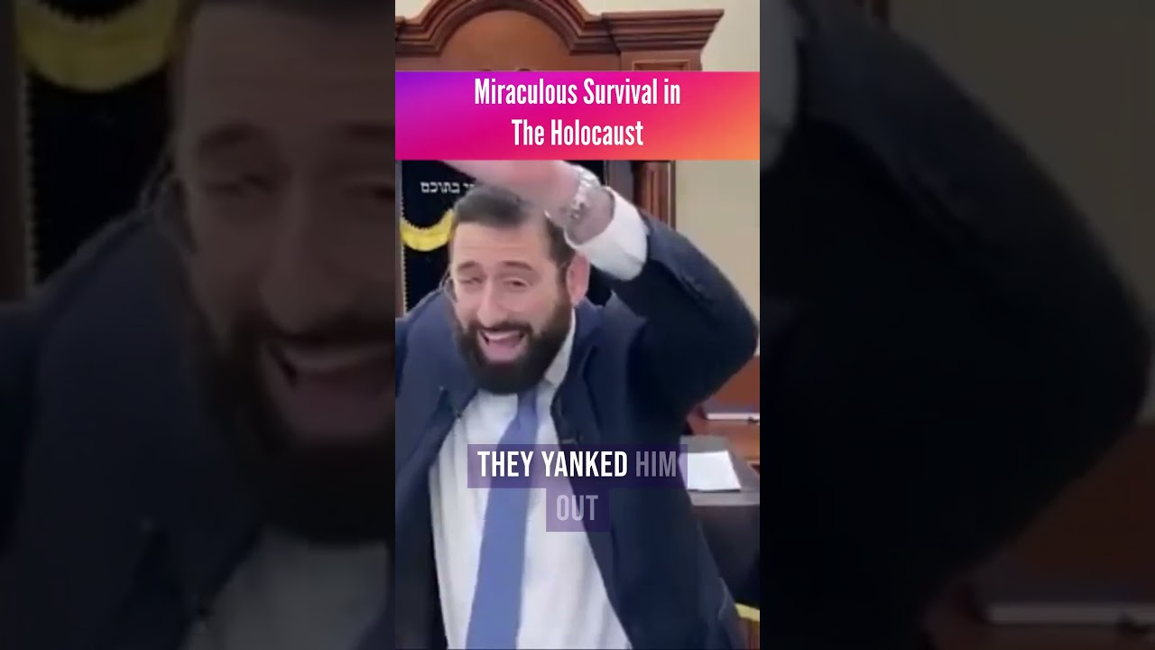 Miraculous Survival in the Holocaust