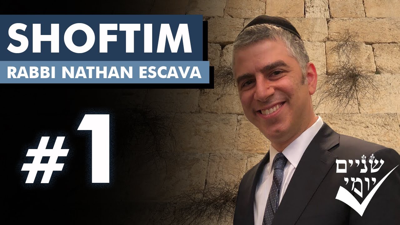Shnayim Yomi - Shoftim - Rishon - #1