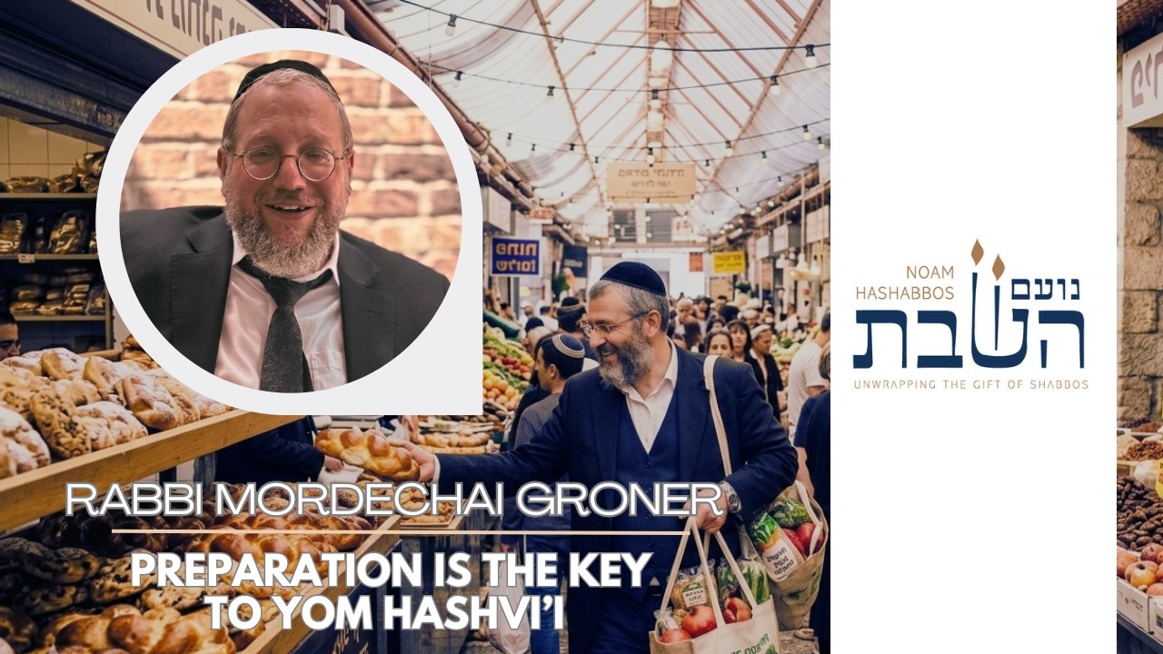 Preparation Is The Key To Yom Hashvii | Rabbi Mordechai Groner