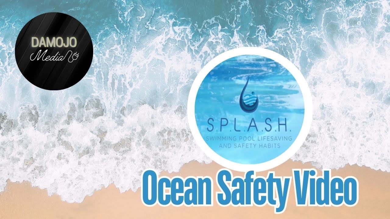 SPLASH Ocean Safety Video