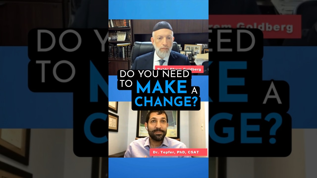 Do you NEED to make a CHANGE?