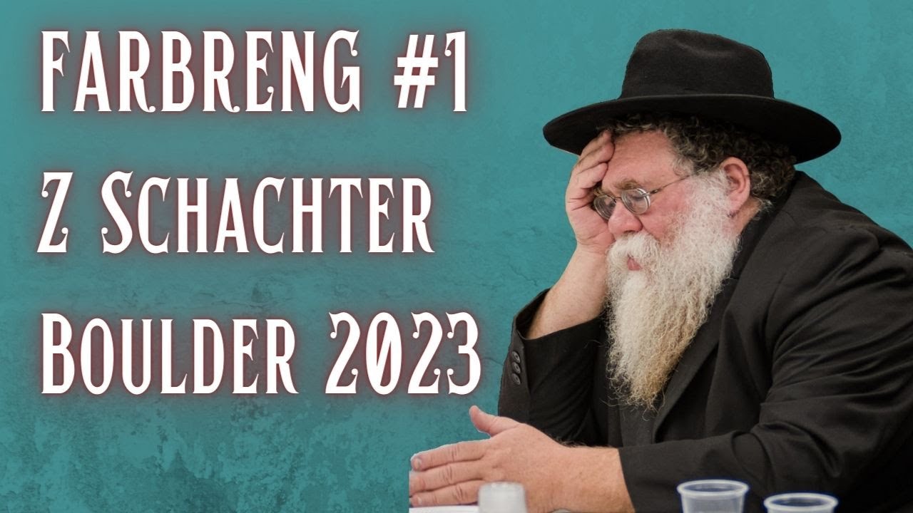 Zalman Schachter #1 - Rabbi Chaim Dalfin - Informal, colorful, different - Boulder, June 25, 2023