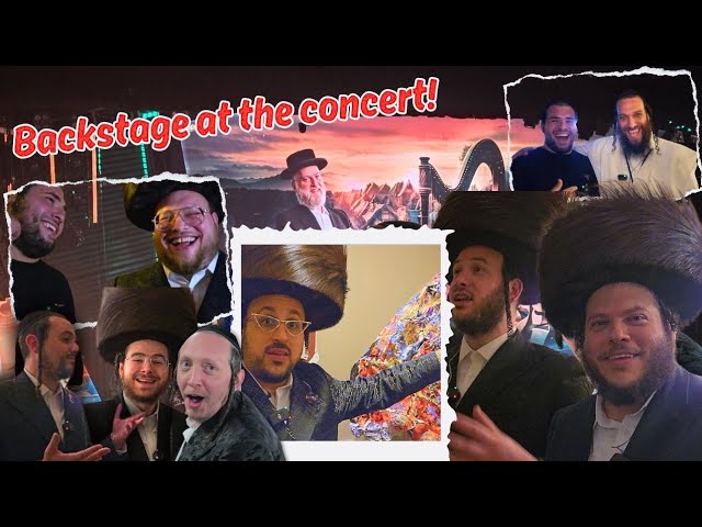 Sneaking Backstage to Meet The Jewish Superstars.