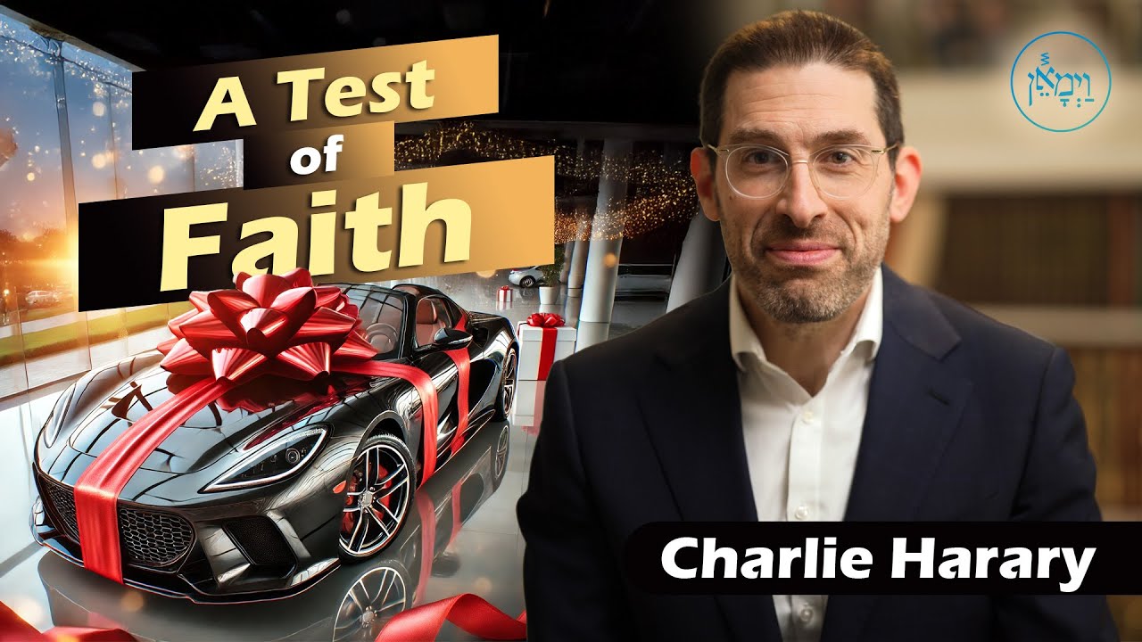 A Test of Faith | Mr. Charlie Harary