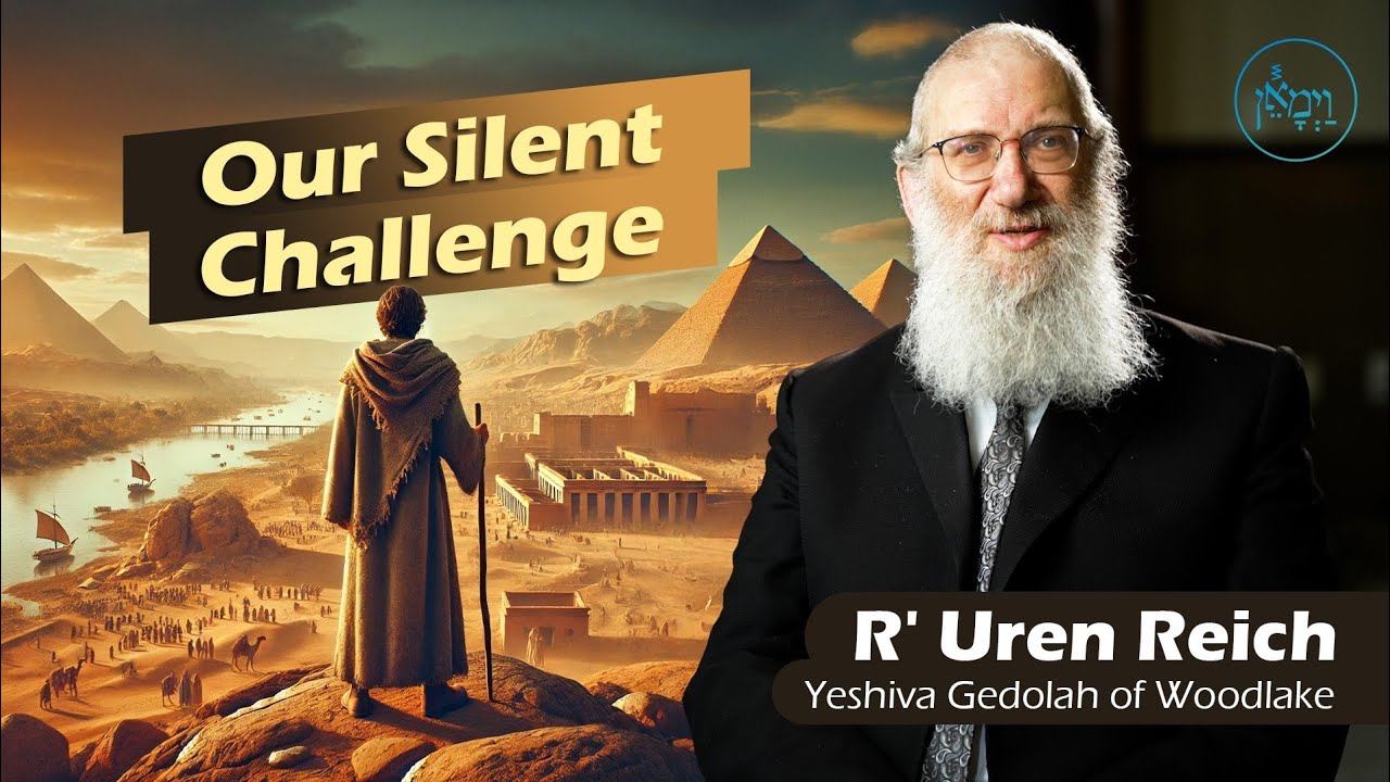 Our Silent Challenge | Rabbi Uren Reich