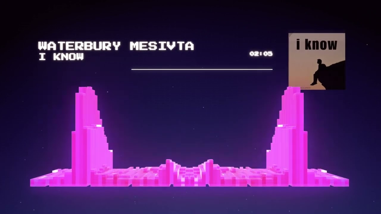 Waterbury Mesivta - I Know
