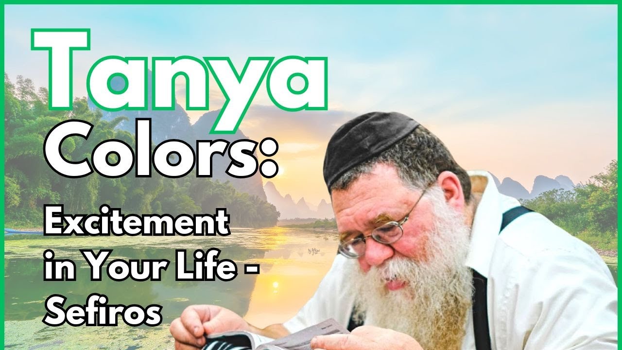 Colors make things exciting: Sefiros in practical terms - Igeres HaKodesh 15b- RC Dalfin