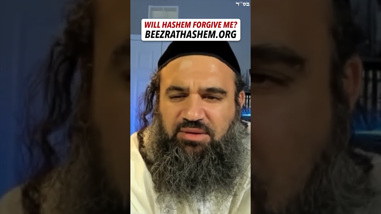 Will HaShem Forgive Me And Accept My TeShuva? #HaShem #RabbiYaronReuven #TeShuva #Judaism #Shabbat